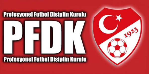 PFDK ceza yağdırdı!