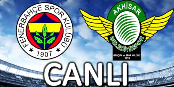 F.Bahçe Akhisar'ı ağırlıyor