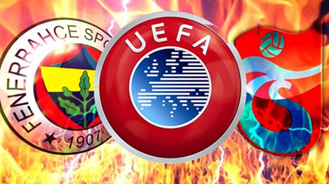 F.Bahçe ve Trabzonspor'a UEFA şoku!