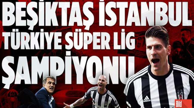 Beşiktaş'ın şampiyonluğu Bild'in manşetinde!