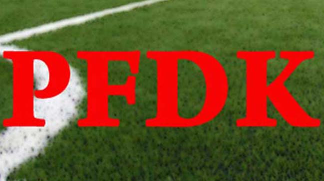 PFDK ceza yağdırdı!