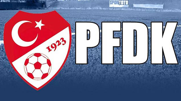 9 Süper Lig ekibi PFDK'ya sevk edildi