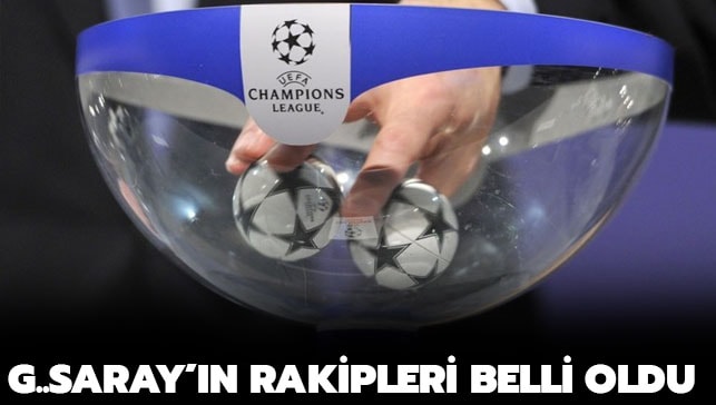 Galatasaray'ın Şampiyonlar Ligi'ndeki rakipleri ve fikstürü belli oldu